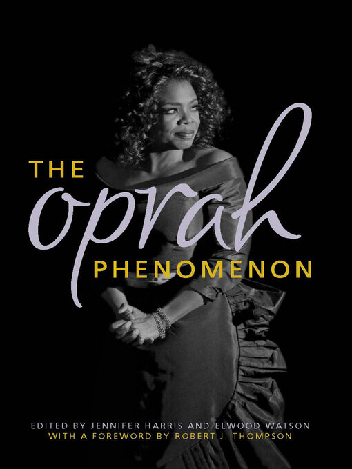 Title details for The Oprah Phenomenon by Jennifer Harris - Available